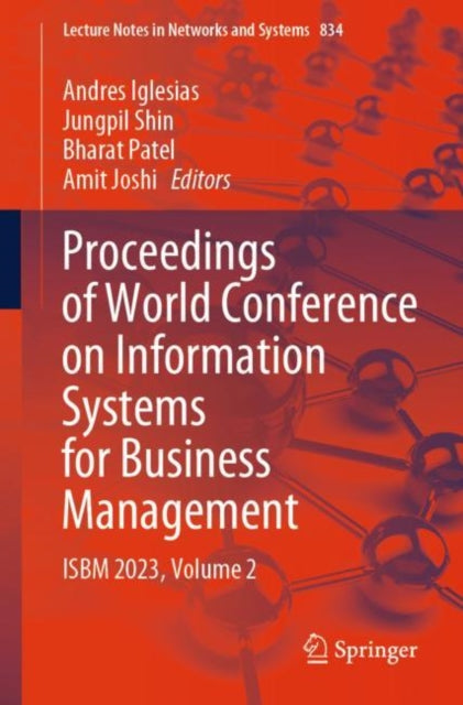Proceedings of World Conference on Information Systems for Business Management: ISBM 2023, Volume 2