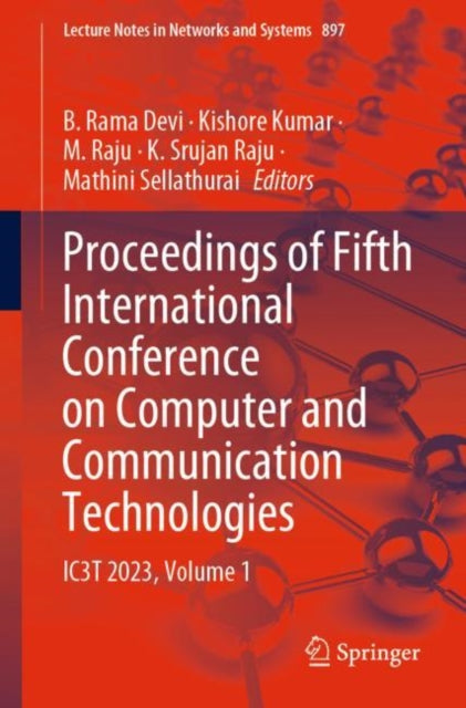 Proceedings of Fifth International Conference on Computer and Communication Technologies: IC3T 2023, Volume 1