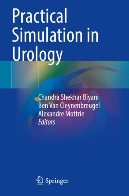 Practical Simulation in Urology