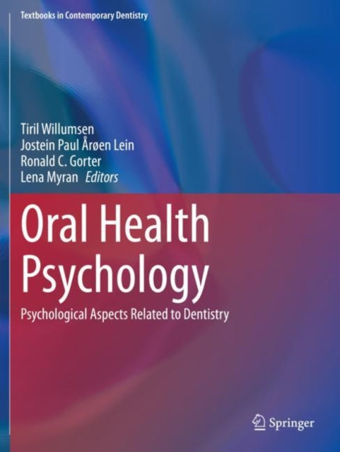 Oral Health Psychology: Psychological Aspects Related to Dentistry