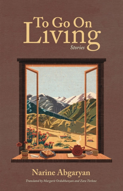 To Go On Living: Stories