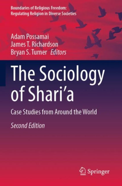 The Sociology of Shari’a: Case Studies from Around the World