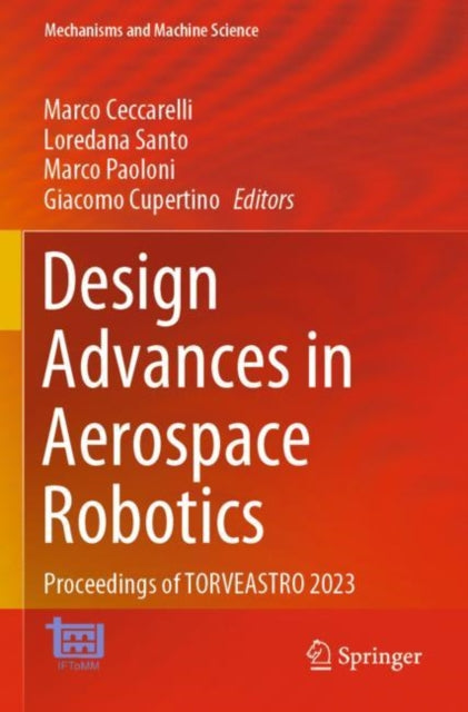 Design Advances in Aerospace Robotics: Proceedings of TORVEASTRO 2023