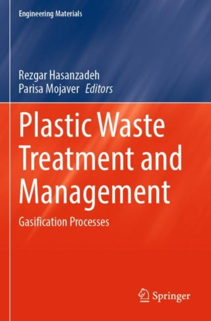 Plastic Waste Treatment and Management: Gasification Processes