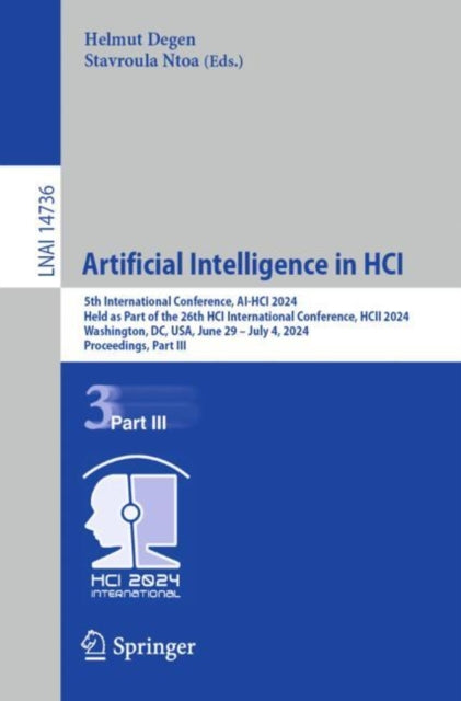 Artificial Intelligence in HCI: 5th International Conference, AI-HCI 2024, Held as Part of the 26th HCI International Conference, HCII 2024, Washington, DC, USA, June 29–July 4, 2024, Proceedings, Part III