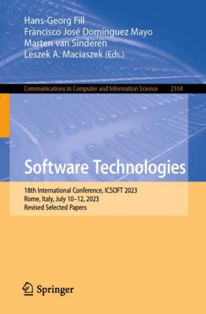 Software Technologies: 18th International Conference, ICSOFT 2023, Rome, Italy, July 10–12, 2023, Revised Selected Papers