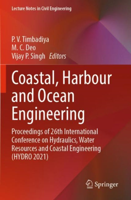 Coastal, Harbour and Ocean Engineering: Proceedings of 26th International Conference on Hydraulics, Water Resources and Coastal Engineering (HYDRO 2021)