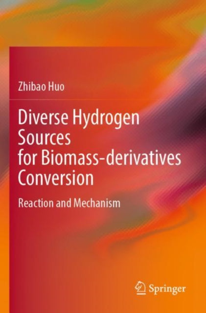 Diverse Hydrogen Sources for Biomass-derivatives Conversion: Reaction and Mechanism