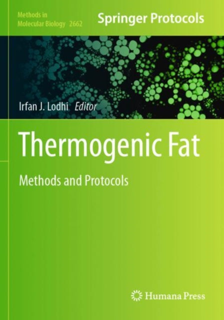 Thermogenic Fat: Methods and Protocols