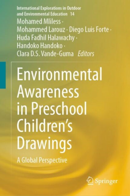 Environmental Awareness in Preschool Children’s Drawings: A Global Perspective