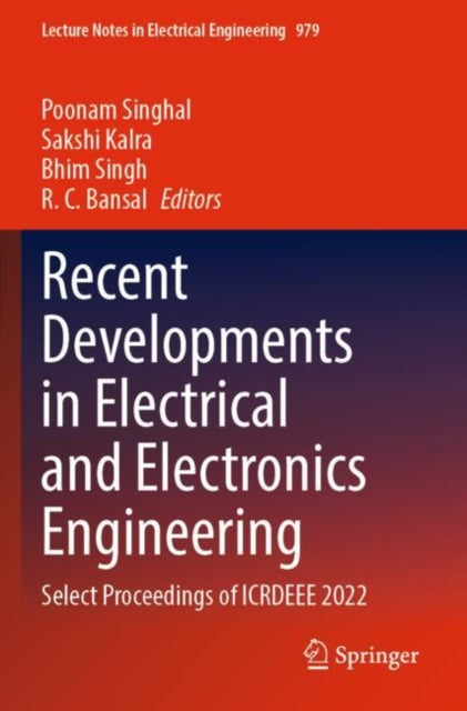 Recent Developments in Electrical and Electronics Engineering: Select Proceedings of ICRDEEE 2022