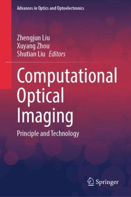 Computational Optical Imaging: Principle and Technology