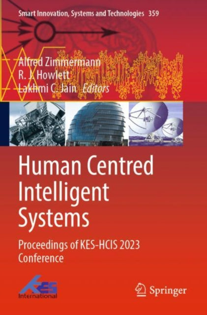 Human Centred Intelligent Systems: Proceedings of KES-HCIS 2023 Conference