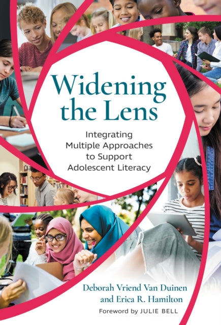 Widening the Lens: Integrating Multiple Approaches to Support Adolescent Literacy
