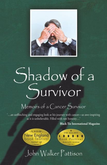 Shadow of a Survivor: Memoirs of a Cancer Survivor