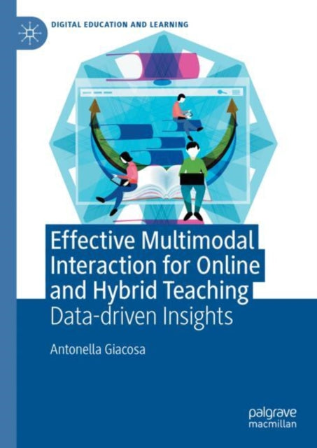 Effective Multimodal Interaction for Online and Hybrid Teaching: Data-driven Insights