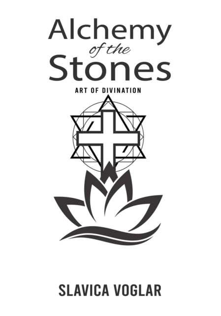 Alchemy of the Stones: Art of Divination
