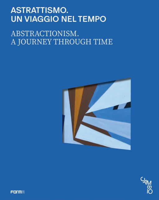 Abstractionism. A Journey Through Time
