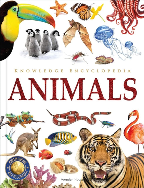 Knowledge Encyclopedia - Animals: Deluxe Edition
