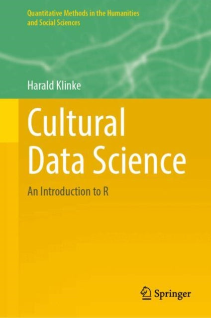 Cultural Data Science: An Introduction to R