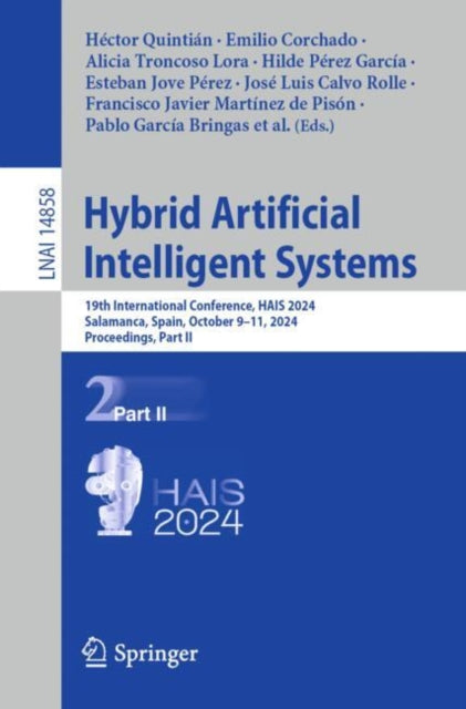 Hybrid Artificial Intelligent Systems: 19th International Conference, HAIS 2024, Salamanca, Spain, October 9–11, 2024, Proceedings, Part II