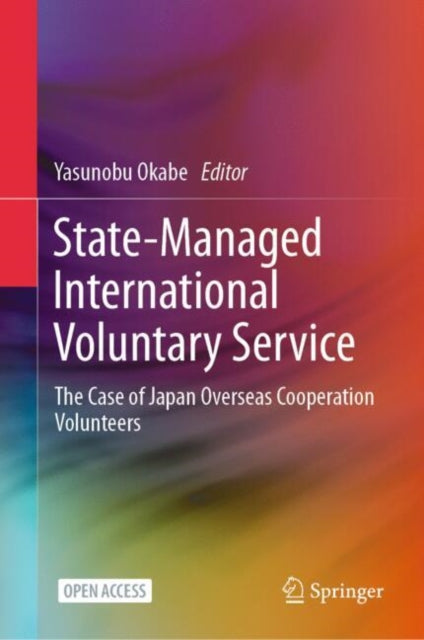 State-Managed International Voluntary Service: The Case of Japan Overseas Cooperation Volunteers