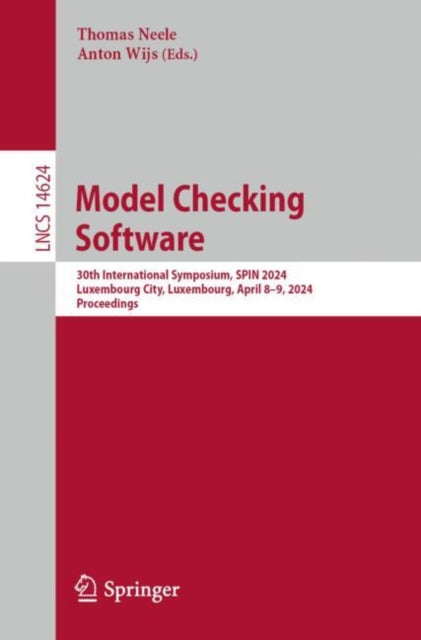 Model Checking Software: 30th International Symposium, SPIN 2024, Luxembourg City, Luxembourg, April 8β9, 2024, Proceedings
