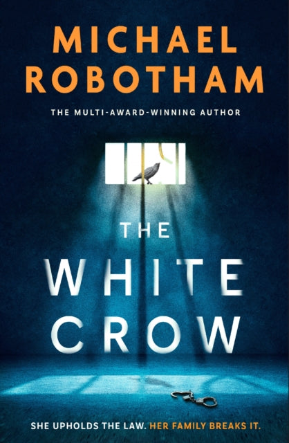 The White Crow: The astounding new thriller from the prize-winning author