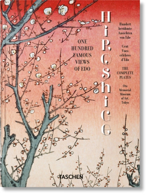 Hiroshige. One Hundred Famous Views of Edo. 45th Ed.