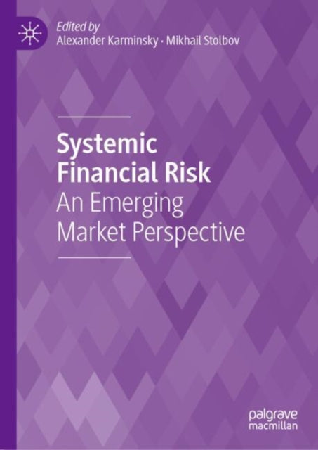 Systemic Financial Risk: An Emerging Market Perspective