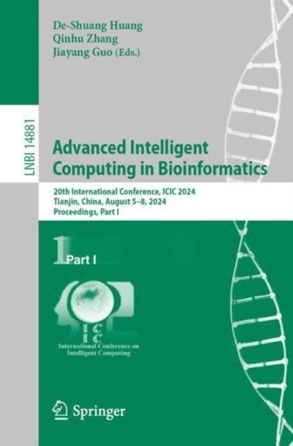 Advanced Intelligent Computing in Bioinformatics: 20th International Conference, ICIC 2024, Tianjin, China, August 5–8, 2024, Proceedings, Part I