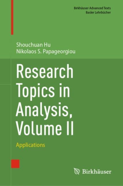 Research Topics in Analysis, Volume II: Applications