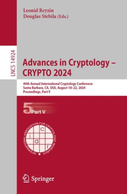Advances in Cryptology – CRYPTO 2024: 44th Annual International Cryptology Conference, Santa Barbara, CA, USA, August 18–22, 2024, Proceedings, Part V