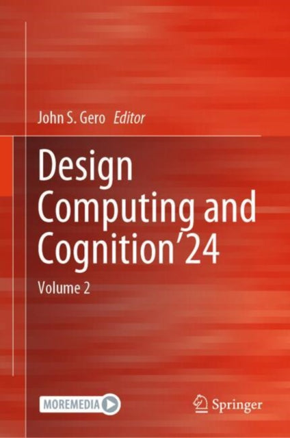 Design Computing and Cognition’24: Volume 2