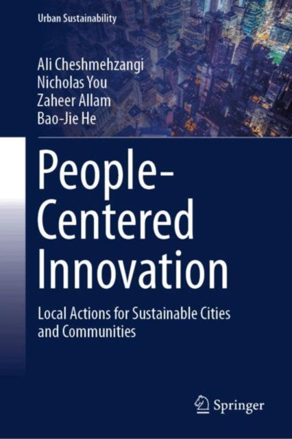 People-Centered Innovation: Local Actions for Sustainable Cities and Communities