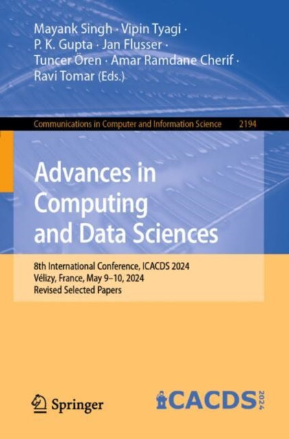 Advances in Computing and Data Sciences: 8th International Conference, ICACDS 2024, Velizy, France, May 9–10, 2024, Revised Selected Papers
