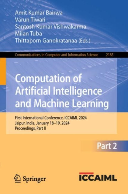 Computation of Artificial Intelligence and Machine Learning: First International Conference, ICCAIML 2024, Jaipur, India, January 18–19, 2024, Proceedings, Part II