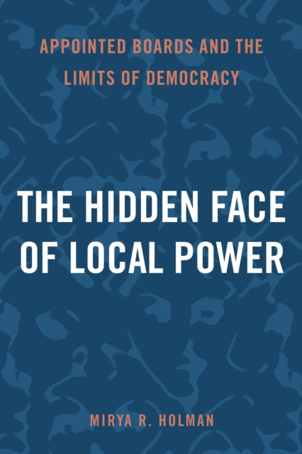 The Hidden Face of Local Power: Appointed Boards and the Limits of Democracy