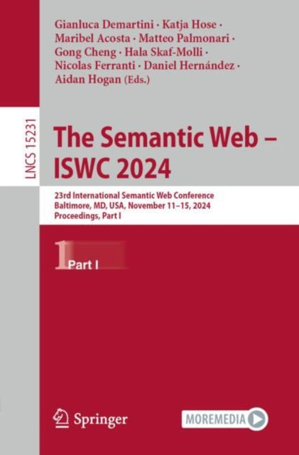 The Semantic Web – ISWC 2024: 23rd International Semantic Web Conference, Baltimore, MD, USA, November 11–15, 2024, Proceedings, Part I