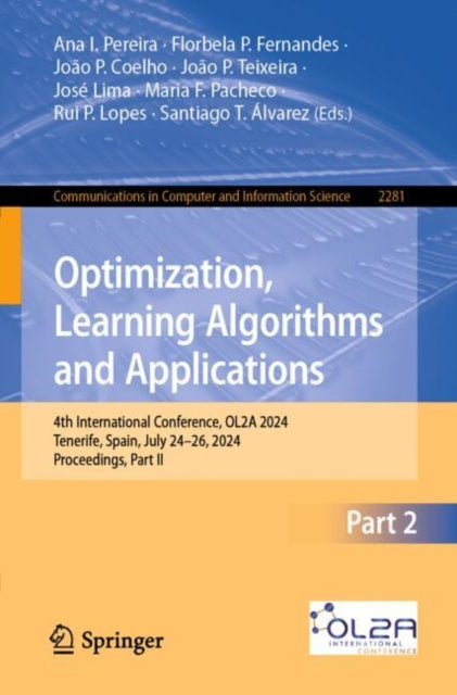 Optimization, Learning Algorithms and Applications: 4th International Conference, OL2A 2024, Tenerife, Spain, July 24-26, 2024, Proceedings, Part II