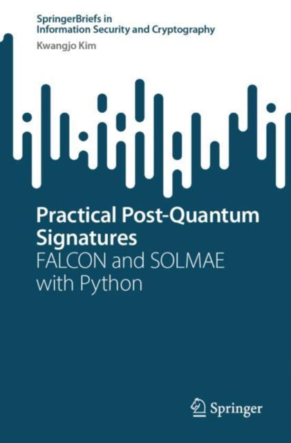 Practical Post-Quantum Signatures: FALCON and SOLMAE with Python