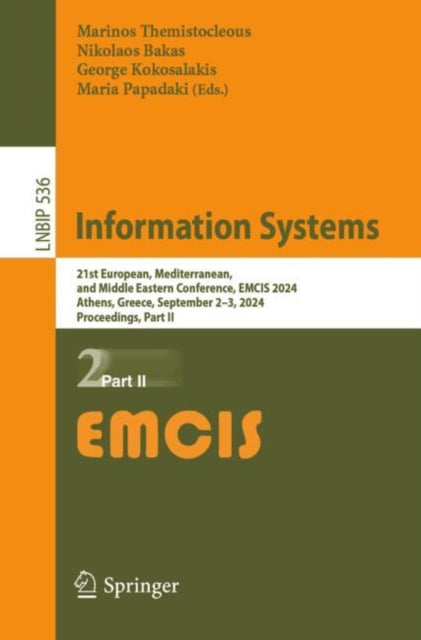 Information Systems: 21st European, Mediterranean, and Middle Eastern Conference, EMCIS 2024, Athens, Greece, September 2–3, 2024, Proceedings, Part II