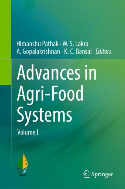 Advances in Agri-Food Systems: Volume I