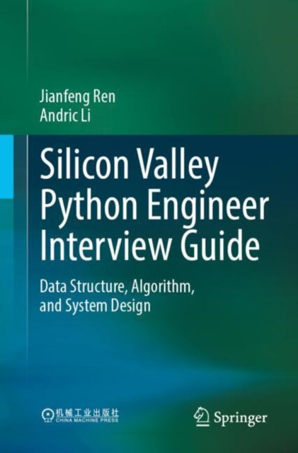 Silicon Valley Python Engineer Interview Guide: Data Structure, Algorithm, and System Design