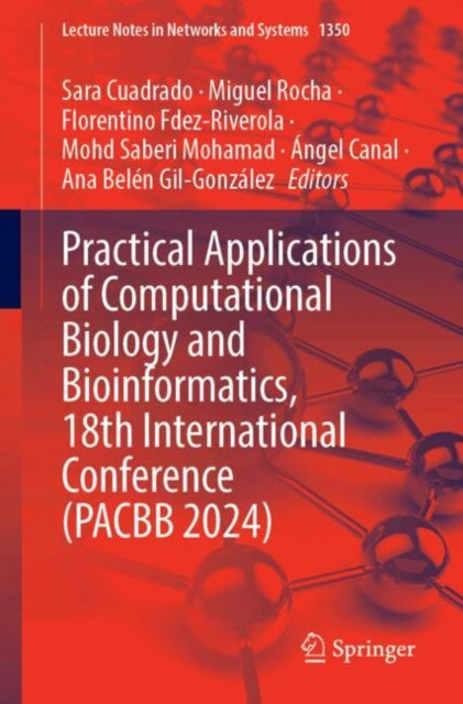 Practical Applications of Computational Biology and Bioinformatics, 18th International Conference (PACBB 2024)