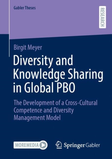 Diversity and Knowledge Sharing in Global PBO: The Development of a Cross-Cultural Competence and Diversity Management Model