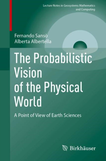 The Probabilistic Vision of the Physical World: A Point of View of Earth Sciences