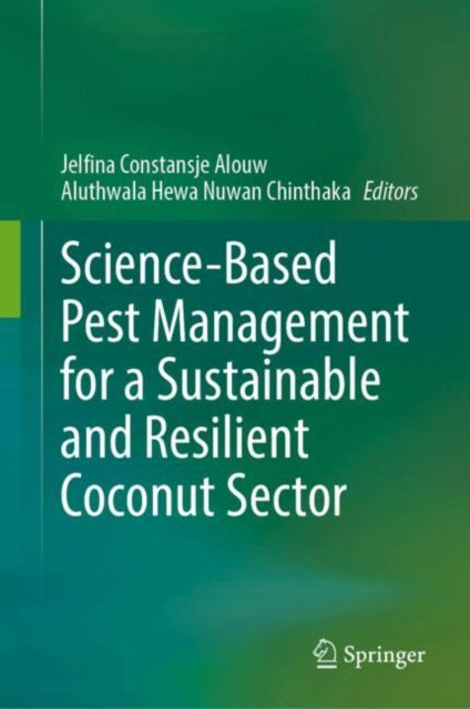 Science-Based Pest Management for a Sustainable and Resilient Coconut Sector