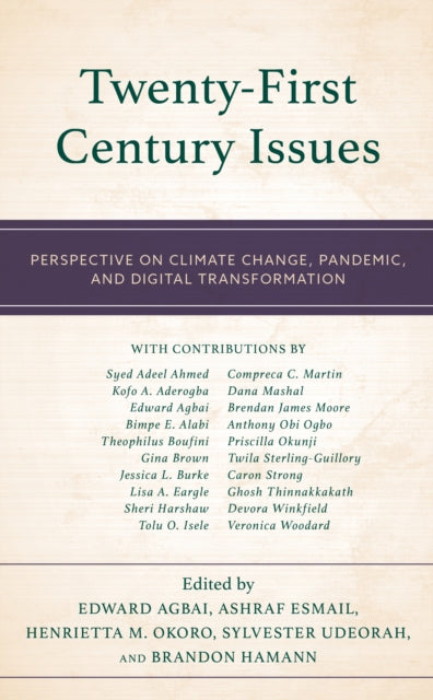 Twenty-First Century Issues: Perspective on Climate Change, Pandemic, and Digital Transformation