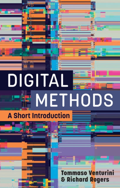 Digital Methods: A Short Introduction